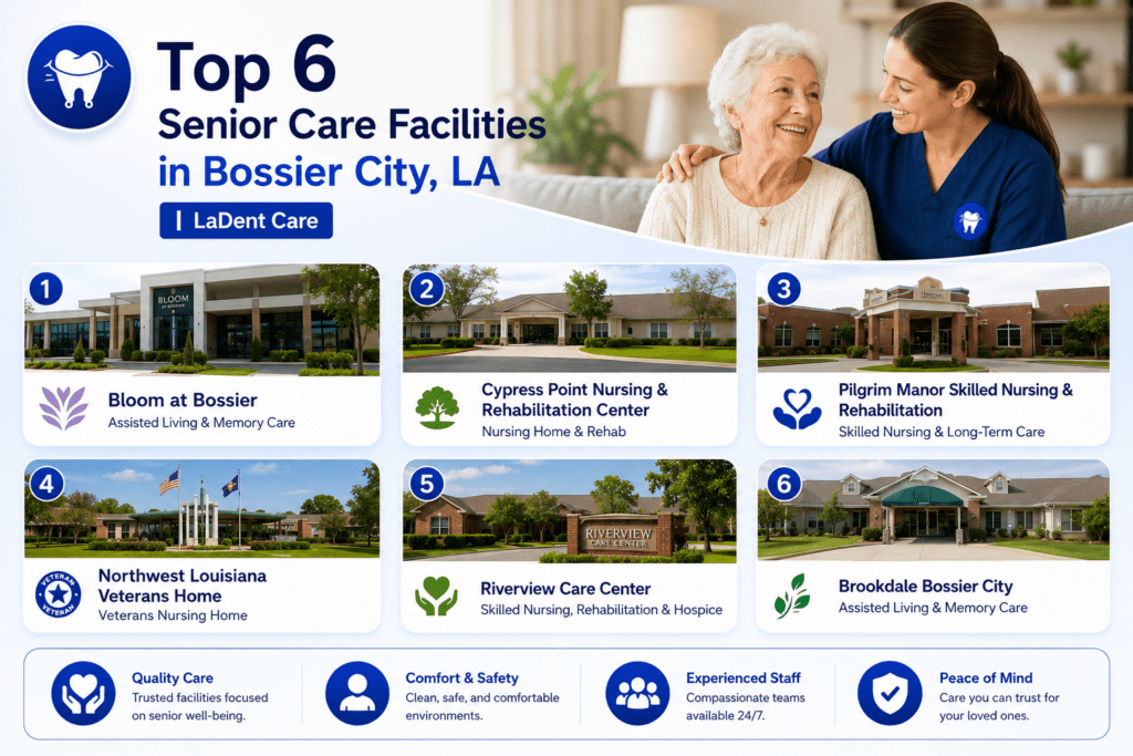 Top 6 Senior Care Facilities in Bossier City, LA | LaDent Care